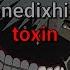 Benedixhion Toxin Lyrics