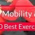 10 Exercises That Improve Mobility Stability At The Same Time