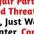 My Wife S Affair Partner Came To My House And Threatened Me I Said Nothing Just Walked Inside