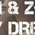 DNDM Feat Z Deep IN MY DREAMS