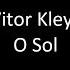 Vitor Kley O Sol Letra Letras De Músicas