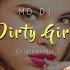 MD Dj Dirty Girl Online Video