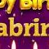 Sabrina Happy Birthday To You Happy Birthday Song Name Sabrina