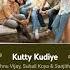 Kutty Kudiye