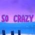 Rebzyyx I M So Crazy For Youuu ᐸ 3 Lyrics