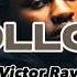 Victor Ray Hollow Lyrics