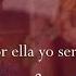 Jerónimo Y ManuelJosé Por Ella Yo Sería