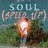 Free My Soul Speed Up