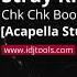 Stray Kids Chk Chk Boom Acapella Studio ORIGINAL