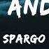 Spargo You And Me Lyrics