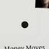 Unknown Artist Money Moves FREEDOWNLOAD