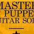 How To Play Master Of Puppets Guitar Lesson 6 Solo Kirk Hammett