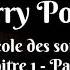 Harry Potter À L école Des Sorciers Chapitre 1 Partie 1