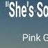 PINK GUY She S So Nice Lyrics