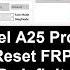 Itel A25 Pro L5002P Reset FRP CM2