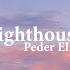 Peder Elias Lighthouse Official Music Video