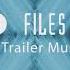 Horror Trailer Music The X Files Theme Horror Trailer Music Edit