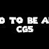 CG5 Good To Be Alive Among Us Song Instrumental