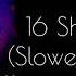 16 Shots Meme Slowed Daycore