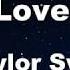 Karaoke Lover Taylor Swift No Guide Melody Instrumental