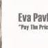 Eva Pavlova Pay The Price Ft Indifferent Guy Like A Muse 2015