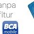 Cara Tarik Tunai Tanpa Kartu Dengan Fitur Cardless Di BCA Mobile