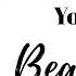 Wear What Makes You Feel Beautiful