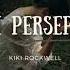 Kiki Rockwell From Persephone Lyrics