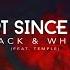 Hot Since 82 Black White Feat Temple Recovery
