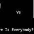 Where Is Everybody Vs ET Katy Perry Vs NIN Dean Birchum Remix