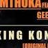 Mthoka Feat Geesto King Kong Original Mix