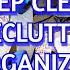 DEEP CLEAN DECLUTTER AND ORGANIZE WITH ME