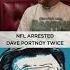 NFL Arrested Dave Portnoy Twice CLUB SHAY SHAY
