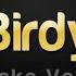 Birdy Not About Angels Karaoke Version