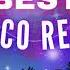 SUNDAY S BEST Best Of Remix Disco 70 S 80 S 90 S Nonstop Disco Remix Party Music 2022