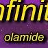 Olamide Infinity Lyrics Ft Omah Lay She No Like Groundnut