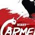 Carmen Votre Toast Je Peux Vous Le Rendre Toreador Song Act II Bizet