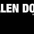 Fallen Down Sped Up Version