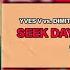 Seek Daylight Bromance DJ Bau Mashup Yves V Vs Tim Berg