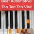 Beat Automotivo Tan Tan Tan Viral Piano