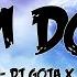 Dj Goja X Magic Phase Calm Down Lyrics