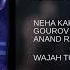Maahi Ve From Wajah Tum Ho By Neha Kakkar