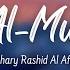 Surat Al Mumtahina She To Be Examined Mishary Rashid Al Afasy سورة الممتحنة