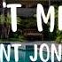 Don T Mind Kent Jones Lyrics