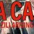 Zilla Cartel ZillaRising Official Music Video