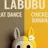 Unboxing Labubu Rat Dance X Chicken Banana
