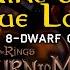 Mine One True Love Full 8 Dwarf Crew Dwarven Mining Song Lyrics LOTR Return To Moria