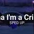 I M Mama Criminal Speed Up