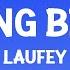 Laufey Falling Behind Lyrics