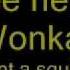 I Want It Now Lyrics Willy Wonka Jr